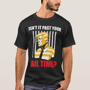 T-shirt Il passe votre temps de prison drôle Sarcastique a