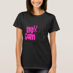 T-shirt Il peut guérir le cancer Croire en Dieu Chrétien S