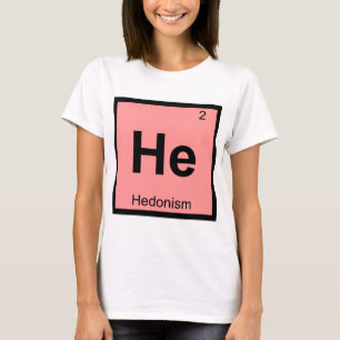 T-shirt Il - Philosophie de l'hédonisme Symbole de chimie
