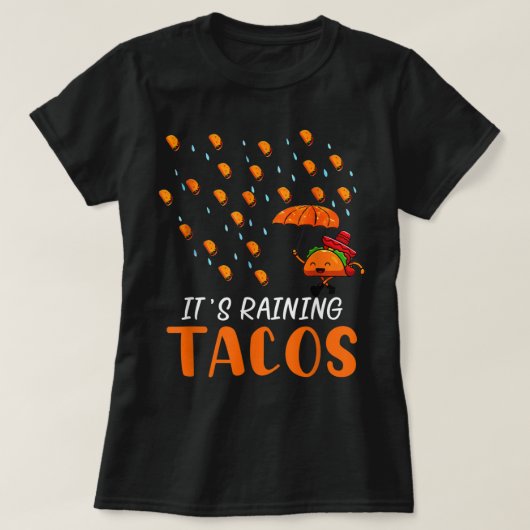 T-shirt Il pleut Tacos mexicain Taco mardi Prévision P (Design devant)