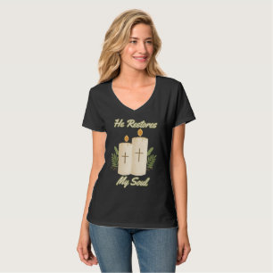 T-shirt Il restaure le col en V pour femmes Citation de la