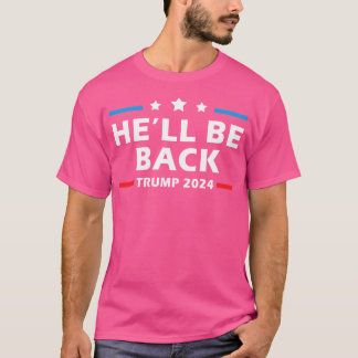 T-shirt Il Reviendra À Trump Élection 2024 Patriotique Deu