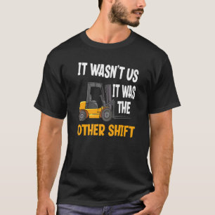 T-shirt Il S'Agissait De L'Autre Exploitant De Remorquage