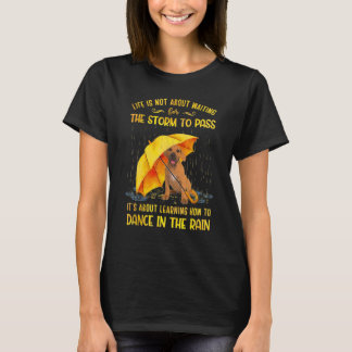 T-shirt Il s'agit d'apprendre à danser dans la pluie Boerb