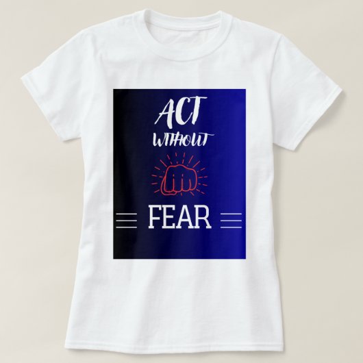T-shirt Il s'agit de peur (Design devant)