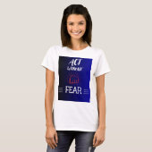 T-shirt Il s'agit de peur (Devant entier)