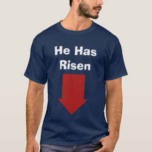 T-shirt Il s'est levé