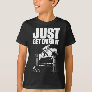 T-shirt Il Suffit De Le Surmonter Chevaux Équitation Équit