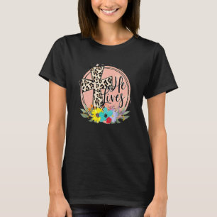 T-shirt Il Vit Croix Jésus Religieux Fête de Pâques Christ