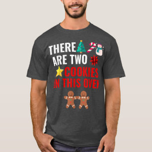 T-shirt Il y a 2 cookies dans ce four Grossesse Noël