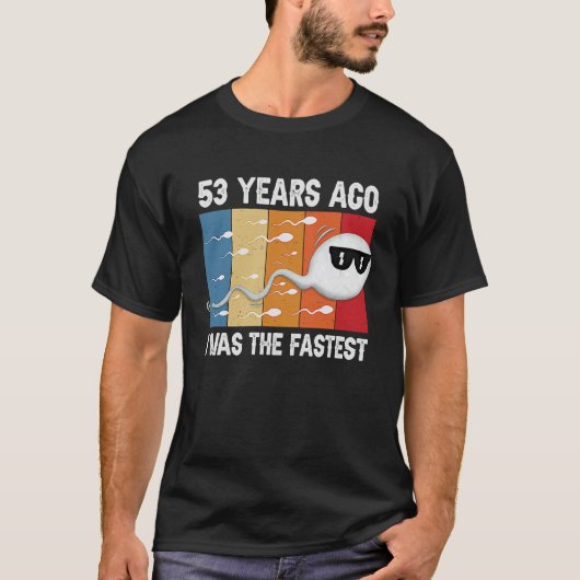 T-shirt Il y a 53 ans, j'ai été le plus rapide (Devant)