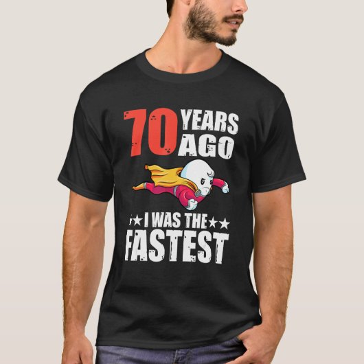 T-shirt Il Y A 70 Ans, J'Étais Le Sperme D'Anniversaire Le (Devant)