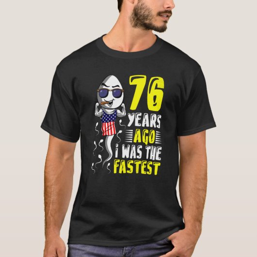 T-shirt Il Y A 76 Ans, J'Étais Le 76ème anniversaire le pl (Devant)
