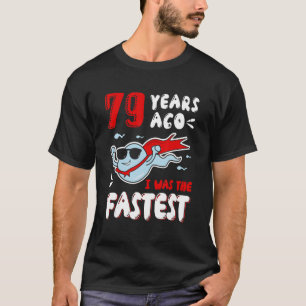 T-shirt Il Y A 79 Ans, J'Étais Les Ballons Vieux Les Plus 