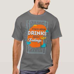T-shirt Il y a des boissons mixtes