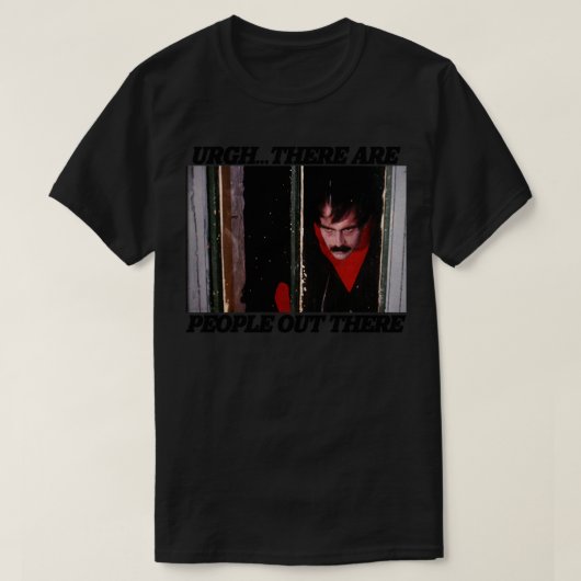 T-shirt Il Y A Des Gens Là-Bas (Design devant)