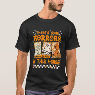 T-shirt Il Y A Des Horreurs Dans Cette Maison Halloween Pu