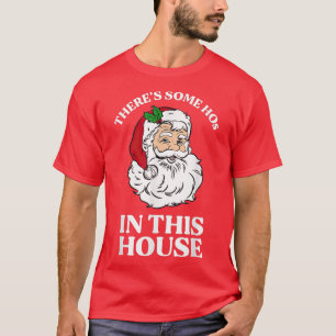 T-shirt Il y a des hôtels dans cette maison drôle Noël San