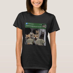 T-shirt Il y a du mouvement à la porte d'entrée chat drôle