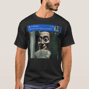 T-shirt Il y a du mouvement à votre porte d'entrée Tung Tu