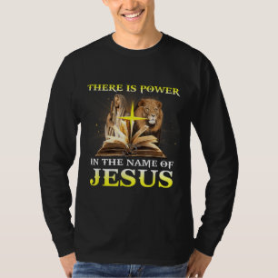 T-shirt Il Y A Pouvoir Au Nom De Jésus Lion Chrétien