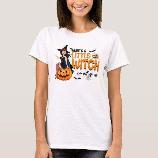 T-shirt Il y a une petite sorcière en nous tous Halloween (Devant)