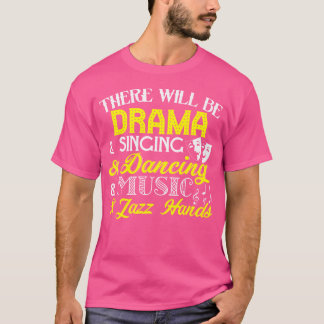 T-shirt Il Y Aura Drama Chant Danser Musique Jazz Han