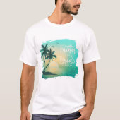 T-shirt Île tropicale Père de la mariée ID Turquoise581 (Devant)