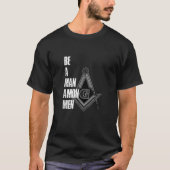T-shirt Illuminati T Shirt Être Un Homme Parmi Les Hommes (Devant)