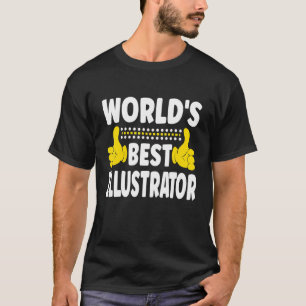 T-shirt Illustrateur le mieux du monde Titre de l'emploi P