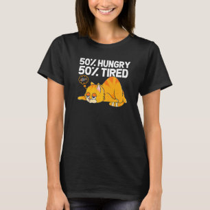 T-shirt Illustration de chat 50 affamé 50 fatigué pour cha