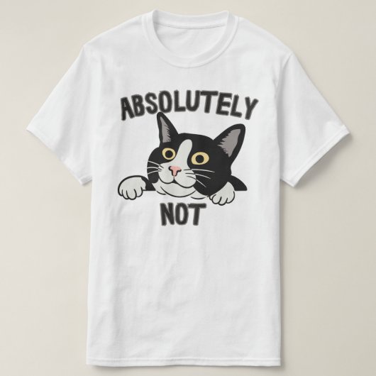 T-shirt Illustration de chat noir drôle absolument pas (Design devant)