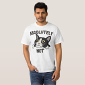 T-shirt Illustration de chat noir drôle absolument pas (Devant entier)