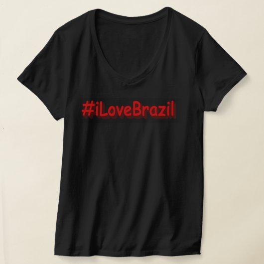T-shirt "#iLoveBrazil" Joli design. Commandez dès maintena (Poser)