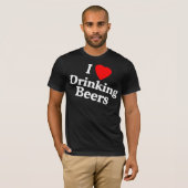 T-shirt ilovedrinkingbeers (Devant entier)