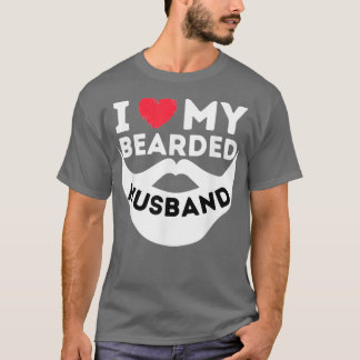 T-shirt ILoveMyBeardedHusbandBeardFemmeDeHommeBearded