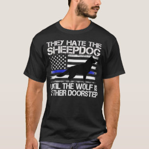 T-shirt Ils Détestent Le Cheepdog Mince Ligne Bleue Police