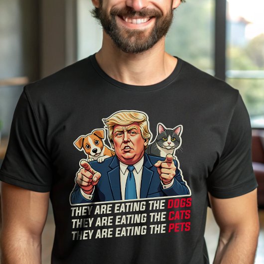 T-shirt Ils mangent des chiens mangent des chats Trump Deb