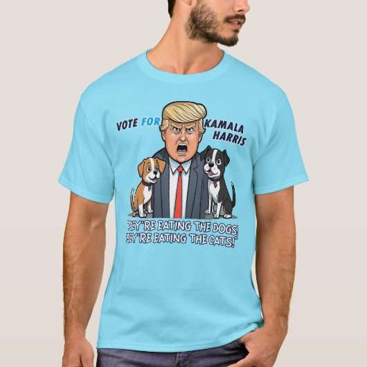 T-shirt Ils mangent Les Chiens Drôle Trump Kamala 2024 (Devant)