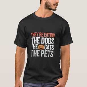 T-shirt Ils Mangent Les Chiens Les Chats Les Animaux Hallo