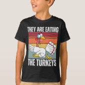 T-shirt Ils mangent Les Dindons Drôle Thanksgiving (Devant)