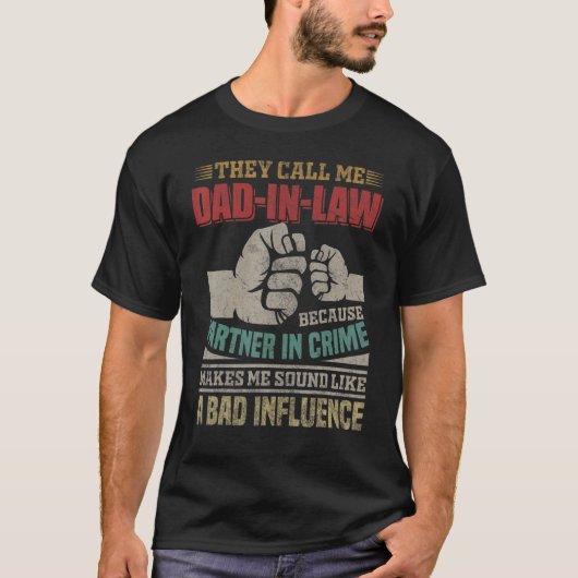 T-shirt Ils M'Appelent Papa En Droit Parce Que Partenaire  (Devant)