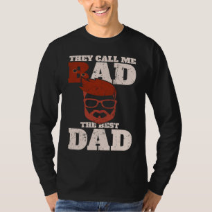 T-shirt Ils m'appellent mauvais le meilleur papa  Bester P