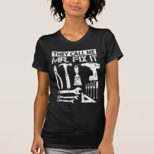 T-shirt Ils m'appellent père de papa de M. Fix It Funny