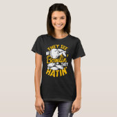 T-shirt Ils Me Voient Bowlin' Ils Hatinent' (Devant entier)