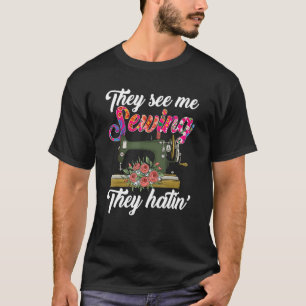 T-shirt Ils Me Voient Coudre Qu'Ils Hatinent Le Tricot De