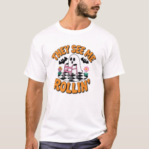 T-shirt Ils me voient rouler Citation Funny Ghost Walker