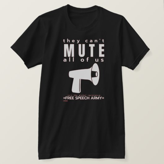 T-shirt "ILS NE PEUVENT PAS MUTER..." (Design devant)