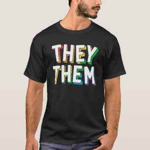 T-shirt Ils Pronoun Marche de sensibilisation à la fierté