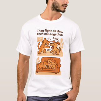 T-shirt Ils se battent toute la journée, puis font la sies
